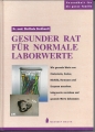 Bild 1 von Gesunder Rat für normale Laborwerte, Gesundheit für die ganze Familie