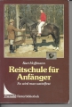 Reitschule für Anfänger, so wird man sattelfest, Kurt Hoffmann