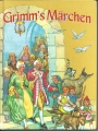 Die schönsten Grimms Märchen