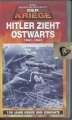 Hilter zieht ostwärts 1941-1943, Dokumentation, VHS