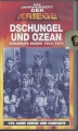 Dschungel und Ozean, Dokumentationsfilm, VHS