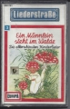 Bild 1 von Ein Männlein steht im Walde, MC, Kassette
