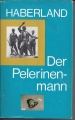 Bild 1 von Der Pelerinenmann, Haberland