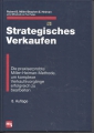 Strategisches Verkaufen, Robert B. Miller, Stephan E. Heiman