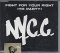 Fight for your Right, To Party, Nycc