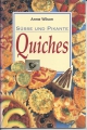 Süsse und pikante Quiches, Anne Wilson