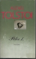 Peter I., erster Band, Alexej Tolstoi