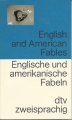 Englische und amerikanische Fabeln, englisch, dt., zweisprachig, dtv
