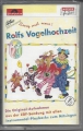 Rolfs Vogelhochzeit, Zuckowski, MC, Kassette