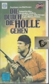 Bild 1 von Die durch die Hölle gehen, VHS ✔️