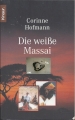 Die weiße Massai, Corinna Hoffmann, Knaur, Tb.