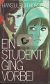 Ein Student ging vorbei, Hans Ulrich Horster ✔️