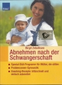 Abnehmen nach der Schwangerschaft, Birgit Zebothsen