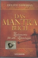 Das Mantra Buch, Zauberworte für alle Lebenslagen, Eknath Easwran, Goldmann