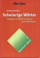 Schwierige Wörter, Johannes Schumann, deutsch üben 7