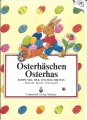 Osterhäschen Osterhas, komm mal her ich zeig Dir was