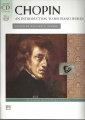 Chopin, An Introduction to His Piano Works ✔️