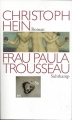 Frau Paula Trousseau, Christoph Hein, Roman, Tb.