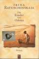 Die Kinder von Odessa, Irina Ratuschinskaja, blt 💎