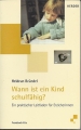 Wann ist ein Kind schulfähig, Heidrun Bründel ✔️