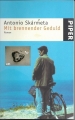 Mit brennender Geduld, Antonio Skarmeta, piper