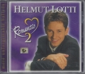 Helmut Lotti, Romantic 2, mor unforgettable ballads, CD