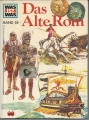Bild 1 von Was ist was, Das Alte Rom, Tessloff, Band 55