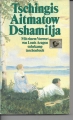 Dshamilja, Tschingis Aitmatow, suhrkamp