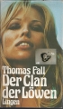 Der Clan der Löwen, Thomas Fall ✔️