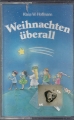 Weihnachten überall, Klaus W. Hoffmann, Kassette, MC
