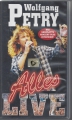 Wolfgang Petry, Alles, Live, VHS Kassette