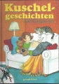 Kuschelgeschichten zum Entspannen, gebunden