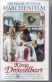 König Drosselbart, Der grosse deutsche Märchenfilm, weiß, VHS