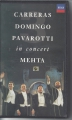 Bild 1 von Carreras Domingo Pavarotti in concert Menta, VHS