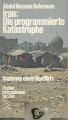 Iran, Die programmierte Katastrophe, A. H. Behrawan, Fischer ✔️