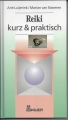 Reiki kurz und praktisch, Luijerink, van Staveren