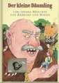 Der kleine Däumling und andere Märchen von Zwergen und Riesen