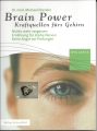 Brain Power, Kraftquellen fürs Gehirn, Wellness, Eberlein