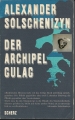 Der Archipel Gulag, Alexander Solschenizyn