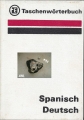 Taschenwörterbuch Spanisch Deutsch, VEB ✔️
