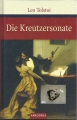 Die Kreutzersonate, Leo N. Tolstoi