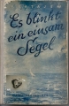 Bild 1 von Es blinkt ein einsam Segel, Valentin Katajew, SWA Verlag Berlin