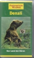 Bild 1 von Faszination Wildnis, Denali, Das Land der Bären, VHS
