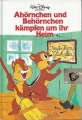 Ahörnchen und Behörnchen kämpfen um ihr Heim, Kinderbuch, Disney