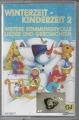 Winterzeit, Kinderzeit 2, Kassette, MC