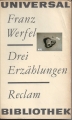 Drei Erzählungen, Franz Werfel, Reclam
