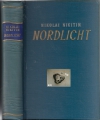 Nordlicht, Nikolai Nikitin, Stalinpreis 1950