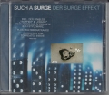Der Surge Effekt , Such a Surge, CD