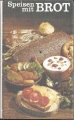 Bild 1 von Speisen mit Brot, Verlag Mir Moskau