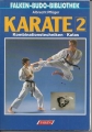 Karate 2, Kombinationstechniken, Albrecht Pflüger, Falken Verlag ✔️